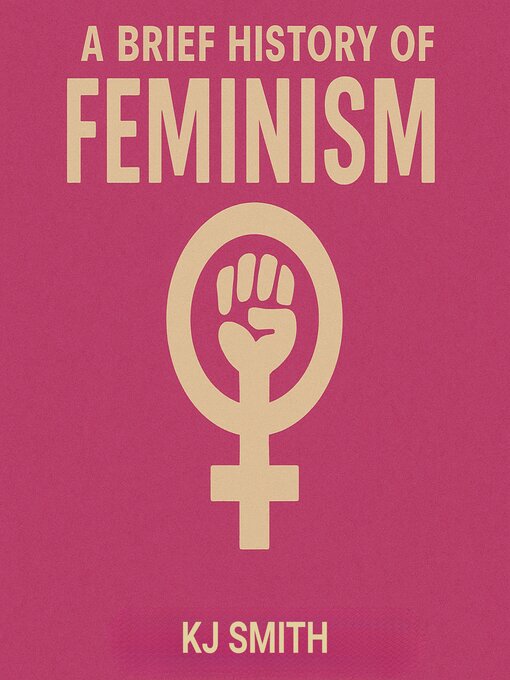Cover image for A Brief History of Feminism